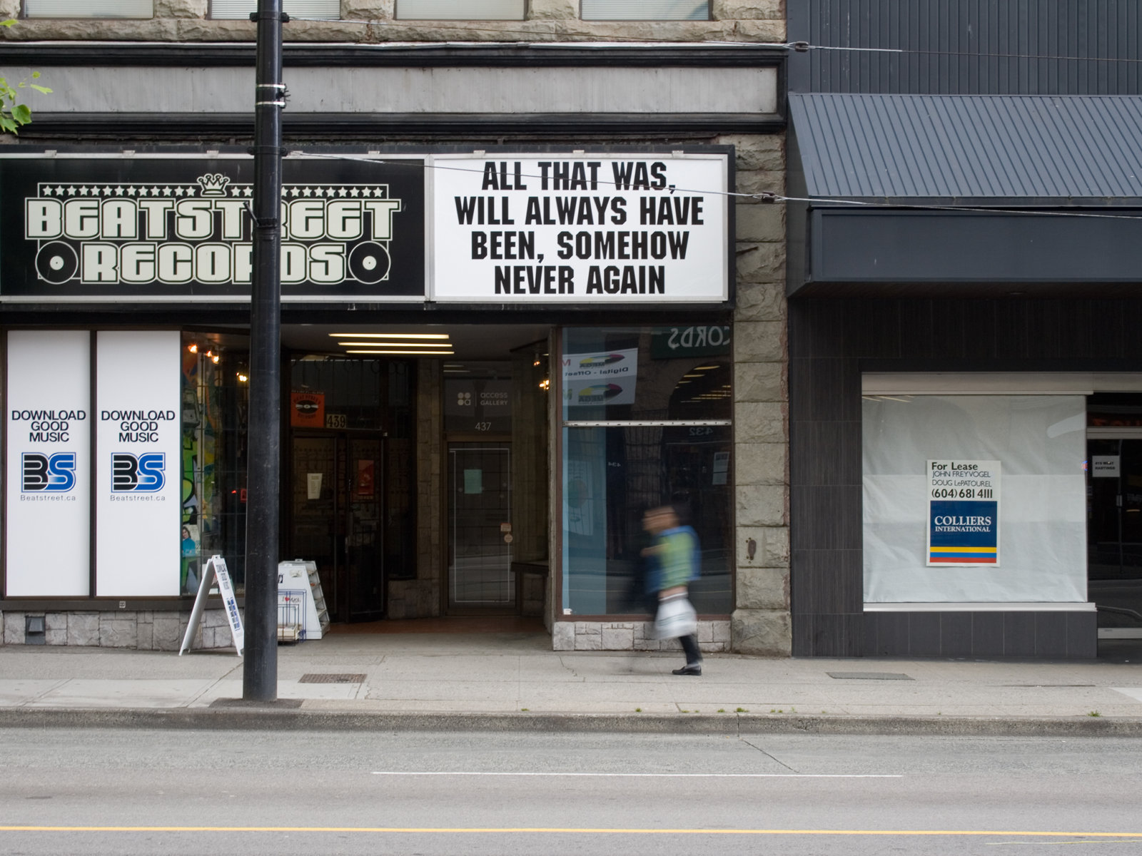 Raymond Boisjoly, All That Was Will Always Have Been, Somehow Never Again, 2010, public signage, dimensions variable. Installation view, The Ever-Changing Light, Access Gallery, Vancouver, BC, 2010