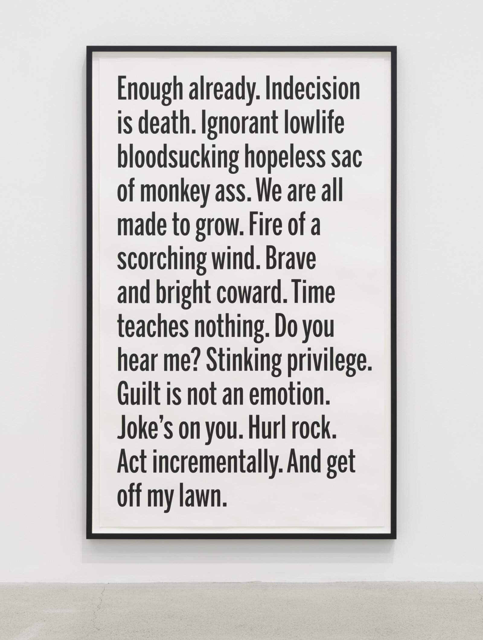 Janice Kerbel, Rant 03, 2025, silkscreen on paper, 65 x 40 in. (164 x 102 cm)