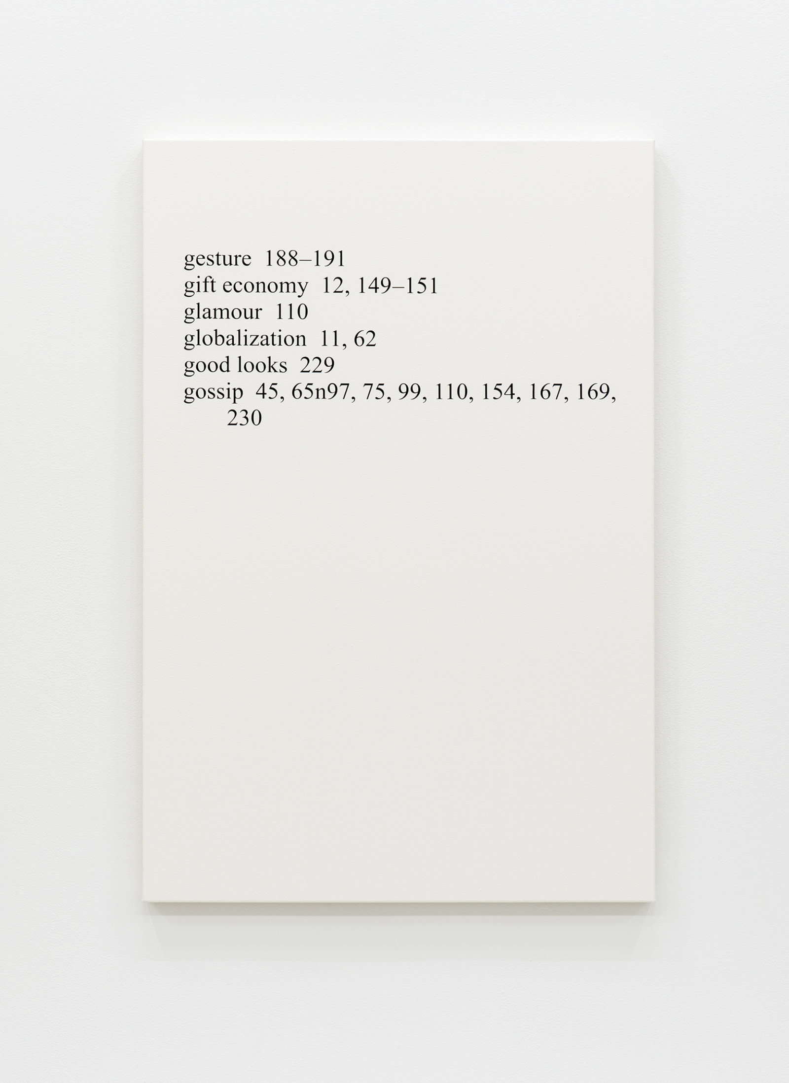 Ron Terada, High Price “G”, 2013, acrylic on canvas, 36 x 24 in. (91 x 61 cm)