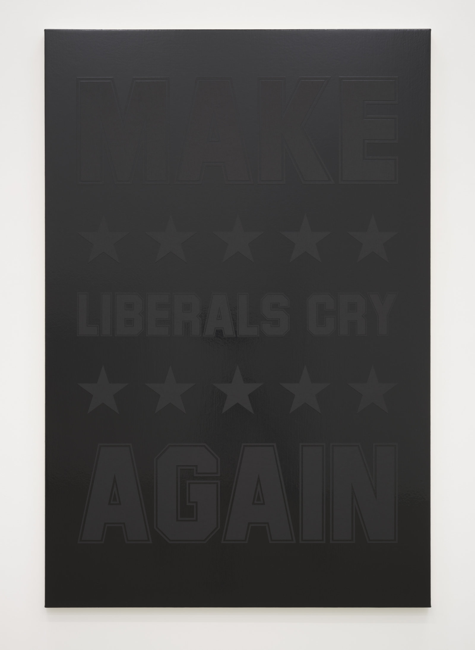 Ron Terada, Make Liberals Cry Again, 2023, acrylic on canvas, 66 x 44 in. (168 x 112 cm)