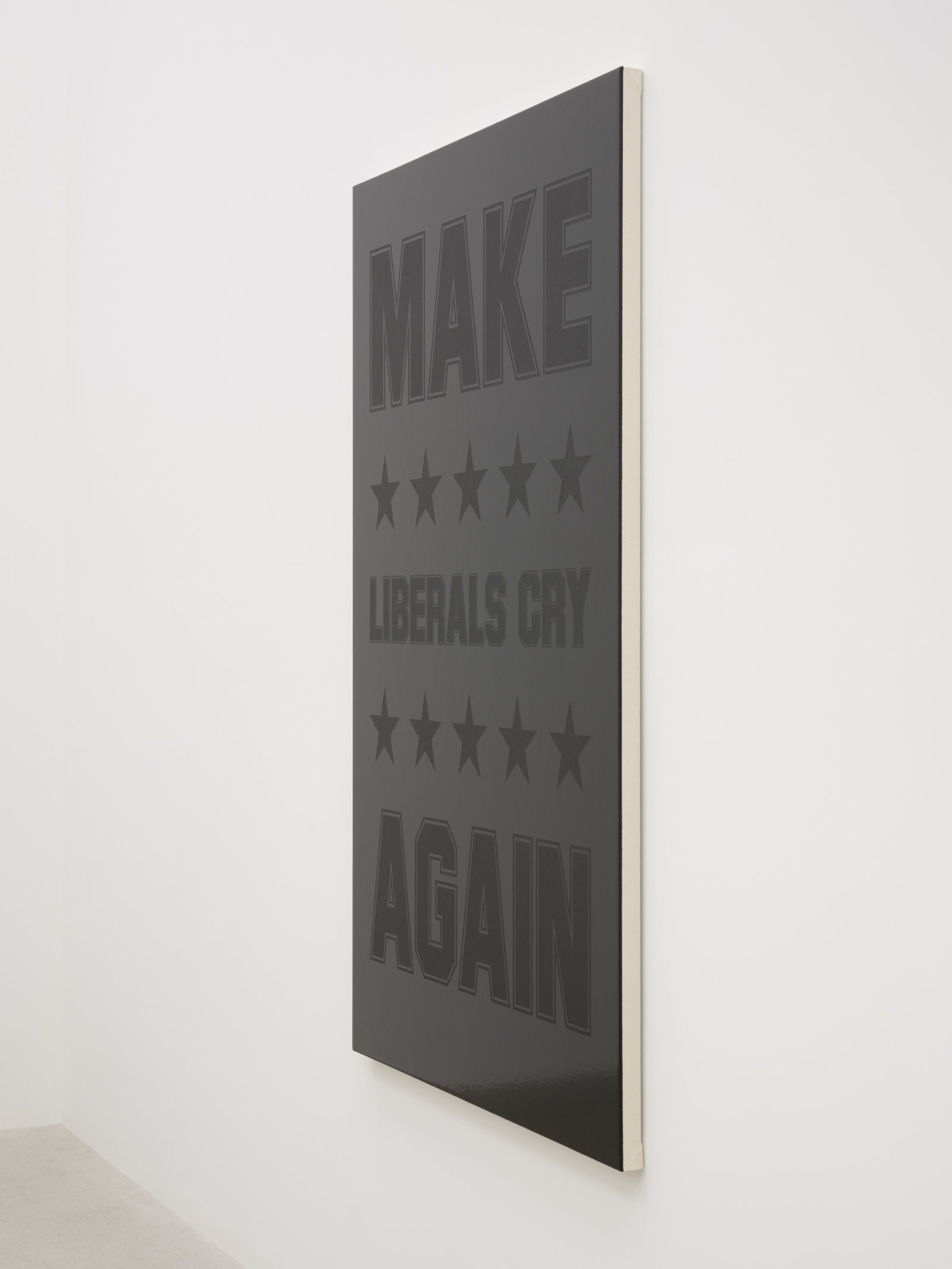 Ron Terada, Make Liberals Cry Again, 2023, acrylic on canvas, 66 x 44 in. (168 x 112 cm)