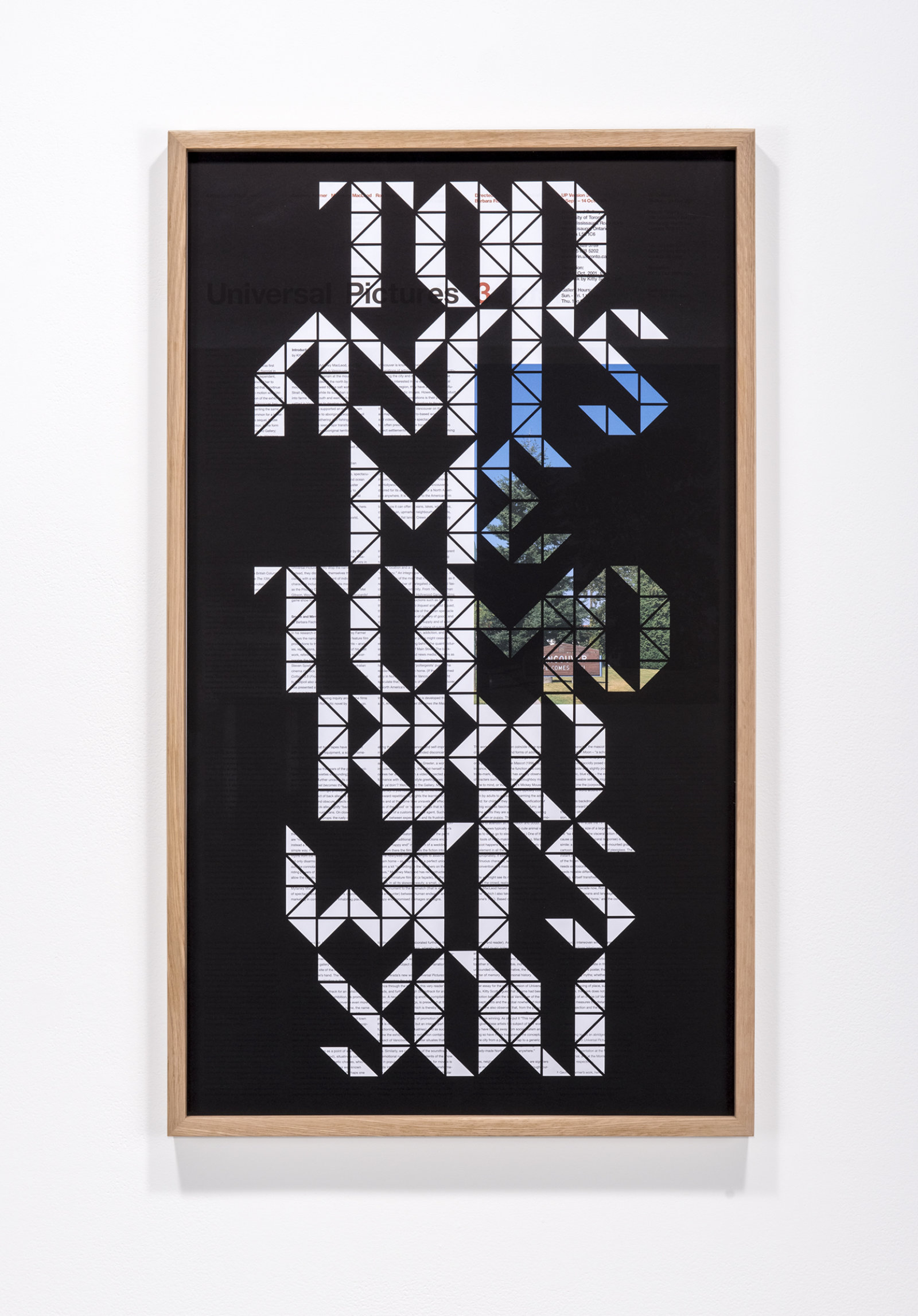 Ron Terada, TODAY ITS ME TOMORROW ITS YOU, 2015, inkjet print on offset printed poster (2001), 35 x 20 in. (89 x 51 cm)